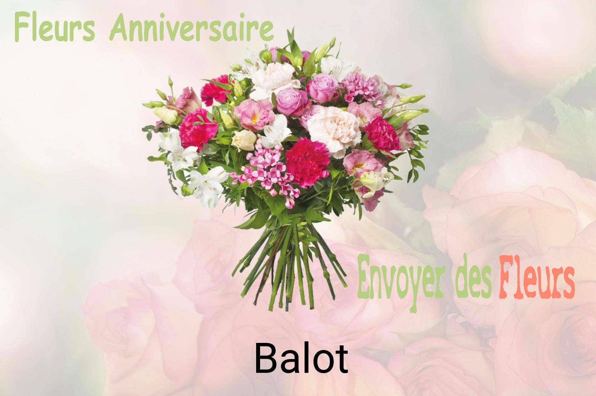 Bouquet de fleurs d’anniversaire livré à Balot